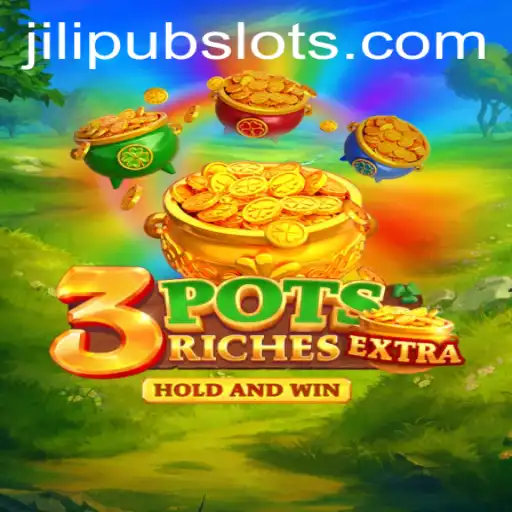 Discovering 3potsExtra: A Thrilling Adventure with jilipub